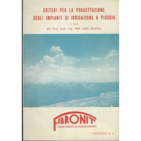 Criteri per la progettazione degli impianti di irrigazione a pioggia