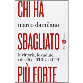 Chi ha sbagliato pià¹ forte. Le vittorie