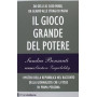 Il gioco grande del potere