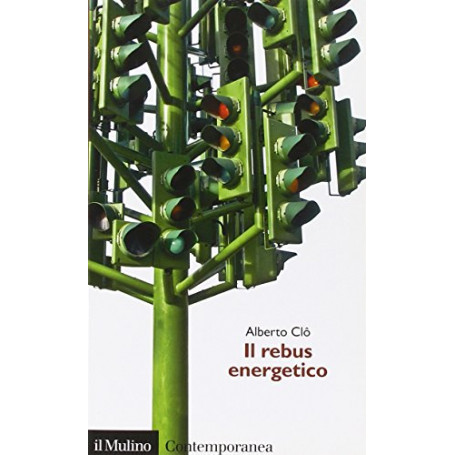 Il rebus energetico. Tra politica