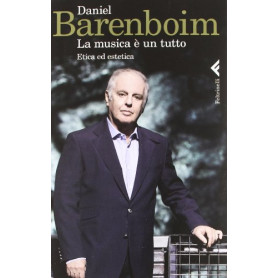 La musica è un tutto. Etica ed estetica