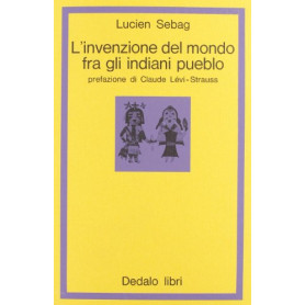 L'invenzione del mondo fra gli indiani pueblo