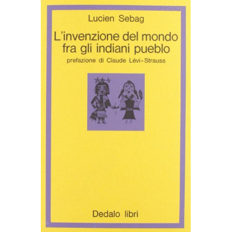L'invenzione del mondo fra gli indiani pueblo