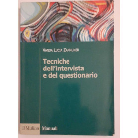 Tecniche dell'intervista e del questionario