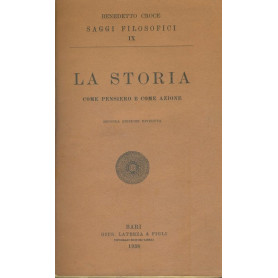 La storia come pensiero e come azione
