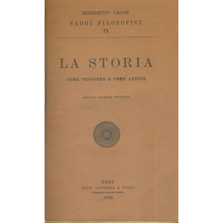 La storia come pensiero e come azione