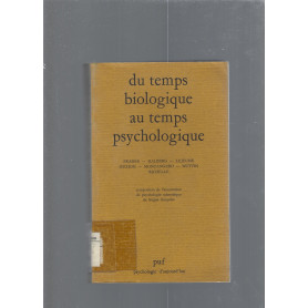 Du temps biologique au temps pychologique