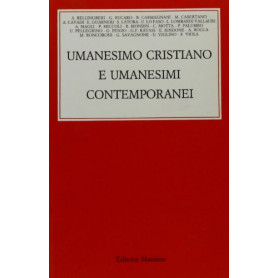 Umanesimo cristiano e umanesimi contemporanei