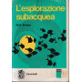 L'esplorazione subacquea