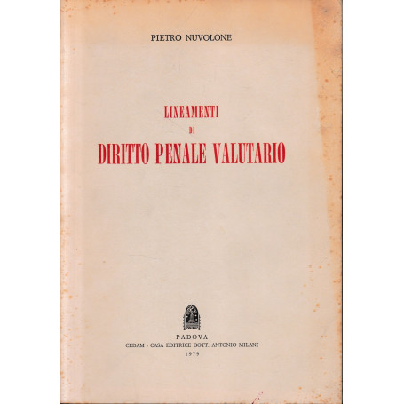 Lineamenti di diritto penale valutario
