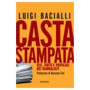 Casta stampata. Vizi