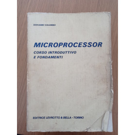 MICROPROCESSOR corso introduttivo e fondamenti