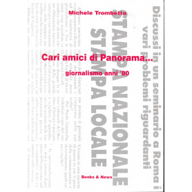 Cari amici di Panorama.. giornalismo anni '80