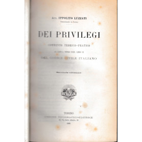 Dei privilegi commento teorico-pratico al capo I