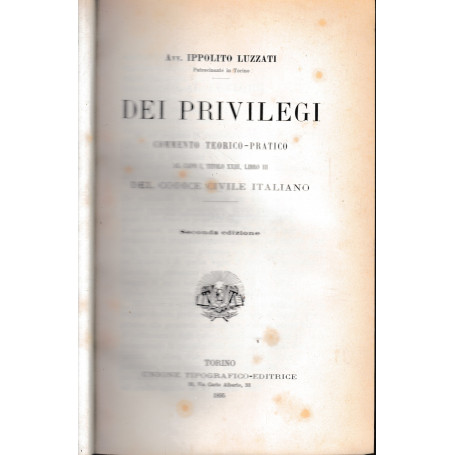 Dei privilegi commento teorico-pratico al capo I