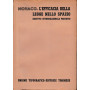 L'efficacia della legge nello spazio (diritto internazionale privato) vol. 1