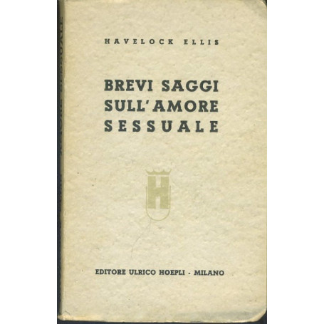 Brevi saggi sull'amore sessuale