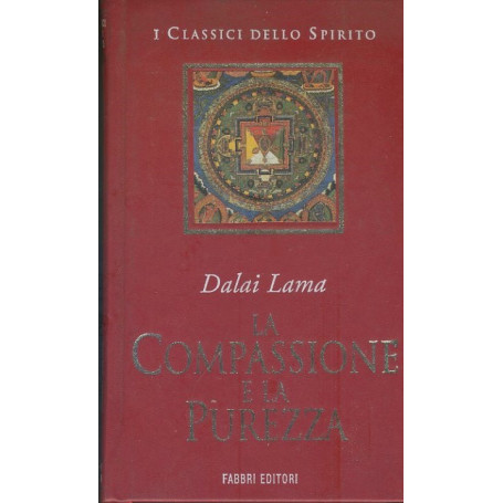 La compassione e la purezza