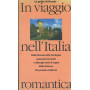 In viaggio nell'Italia romantica