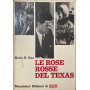 LE ROSE ROSSE DEL TEXAS