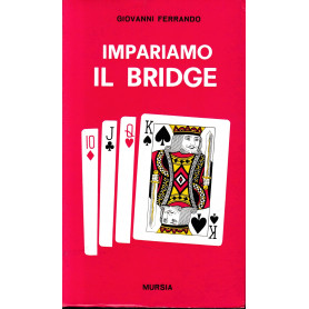 Impariamo il Bridge