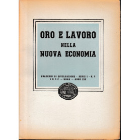 Oro e lavoro nella nuova economia