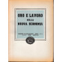 Oro e lavoro nella nuova economia