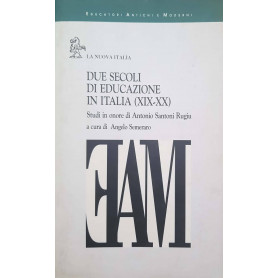 Due secoli di educazione in Italia
