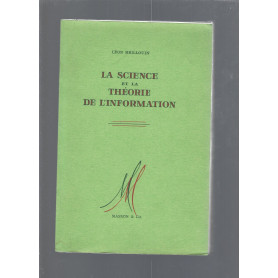 LA SCIENCE ET LA THEORIE DE L'INFORMATION