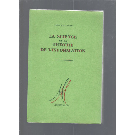 LA SCIENCE ET LA THEORIE DE L'INFORMATION