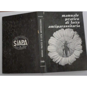 Manuale pratico di lotta antiparassitaria