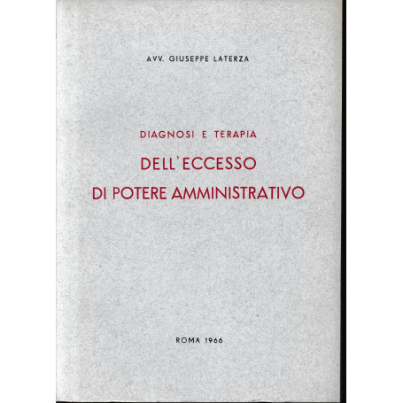Diagnosi e terapia dell'eccesso di potere amministrativo
