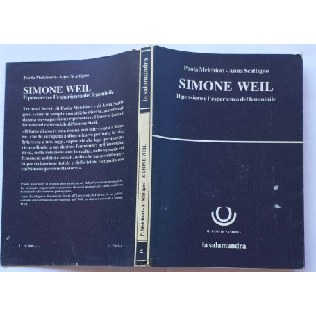 Simone Weil. Il pensiero e l'esperienza del femminile