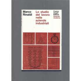 Lo studio del lavoro nelle aziende industriali