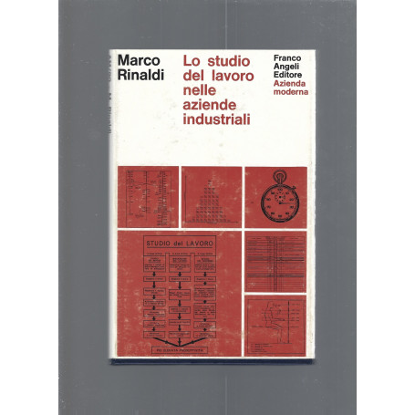 Lo studio del lavoro nelle aziende industriali
