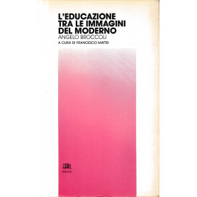 L'educazione tra le immagini del moderno