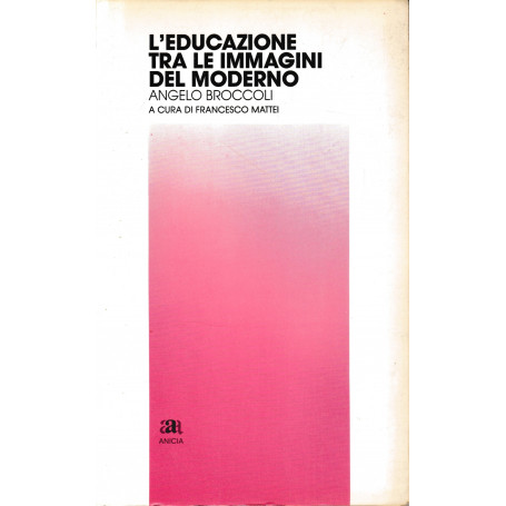 L'educazione tra le immagini del moderno