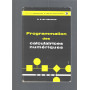 PROGRAMMATION DES CALCULATRICES NUMERIQUES