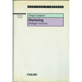 Marketing. Strategia e tecniche