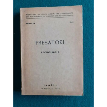 Fresatori tecnologia SERIE III n.8