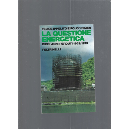 LA QUESTIONE ENERGETICA