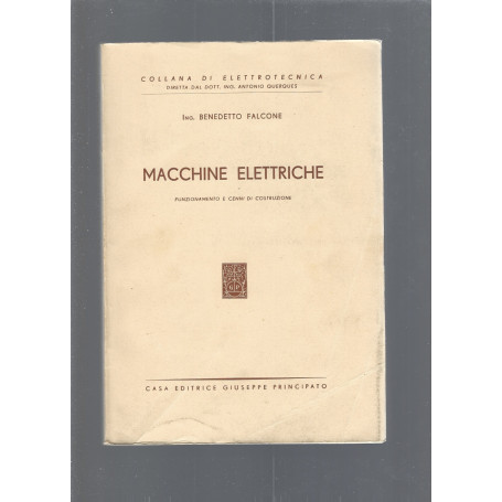 Macchine elettriche. Funzionamento e cenni di costruzione