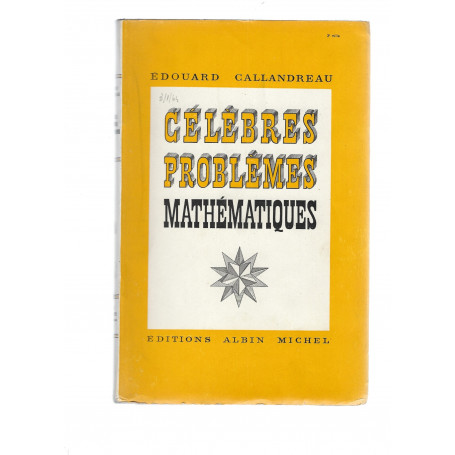 Célèbres problèmes mathématiques