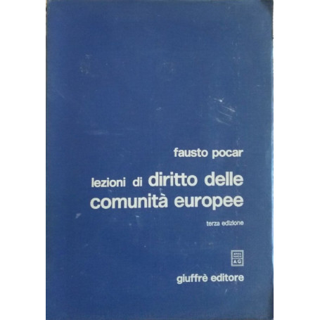 Lezioni di diritto delle comunità  europee