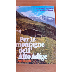 Per le montagne dell'Alto Adige