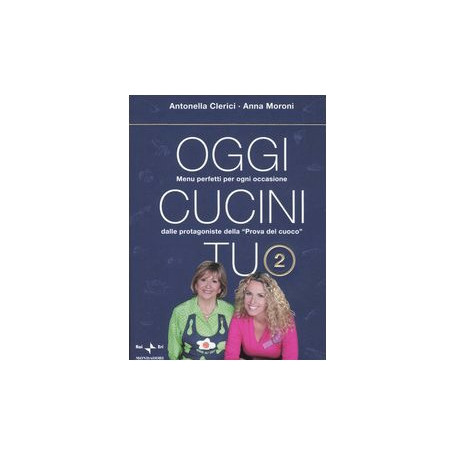 Oggi cucini tu (Vol. 2)