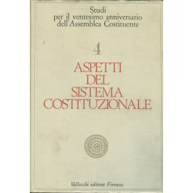 Aspetti del sistema costituzionale. Volume 4