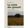 La notte dei girasoli. La riscoperta della vita dopo il dramma della malattia