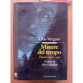 Misure del tempo. Diario (1950-1959)