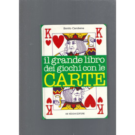 IL GRANDE LIBRO DEI GIOCHI CON LE CARTE